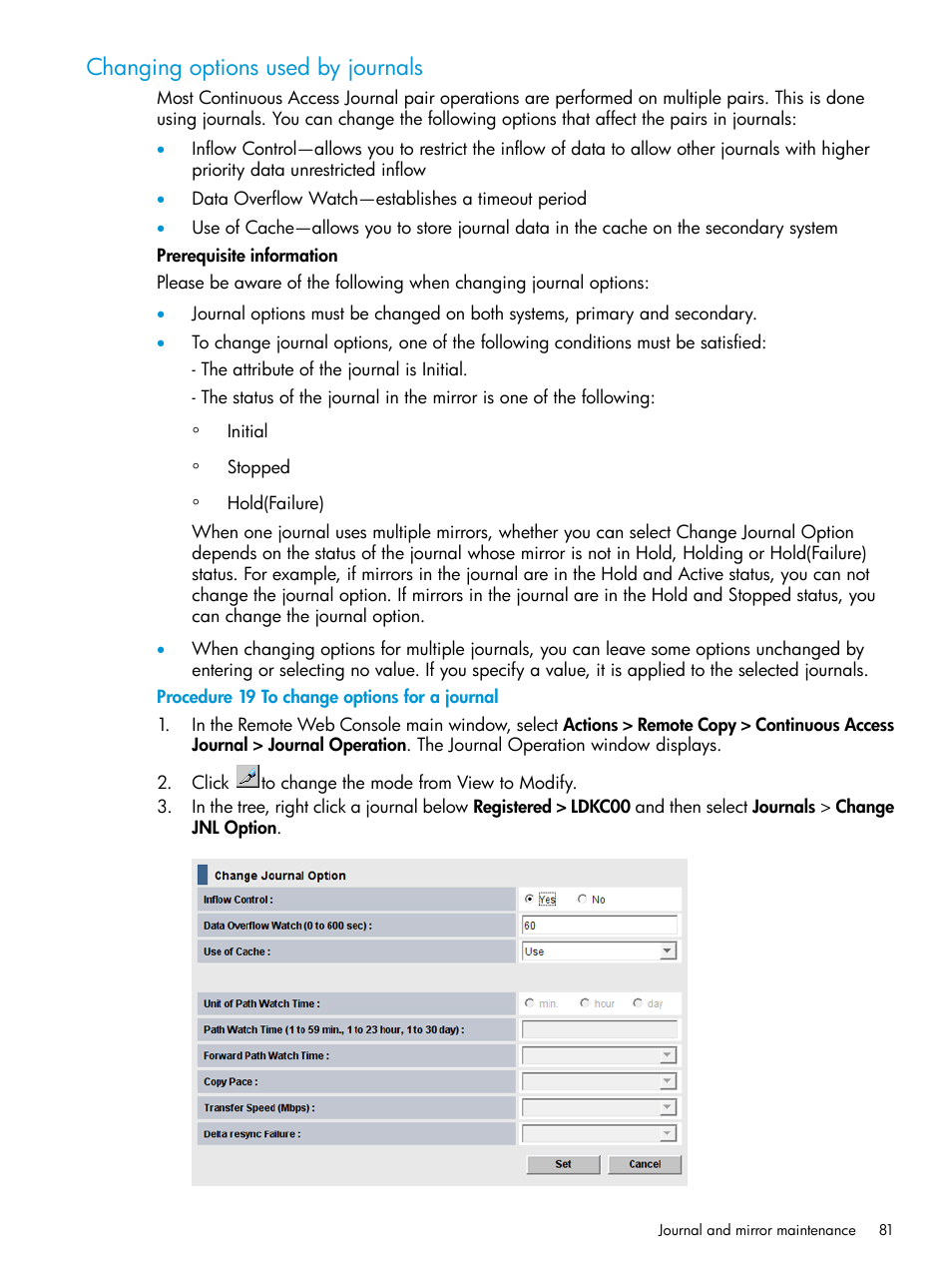 Changing options used by journals | HP XP P9500 Storage User Manual | Page 81 / 192