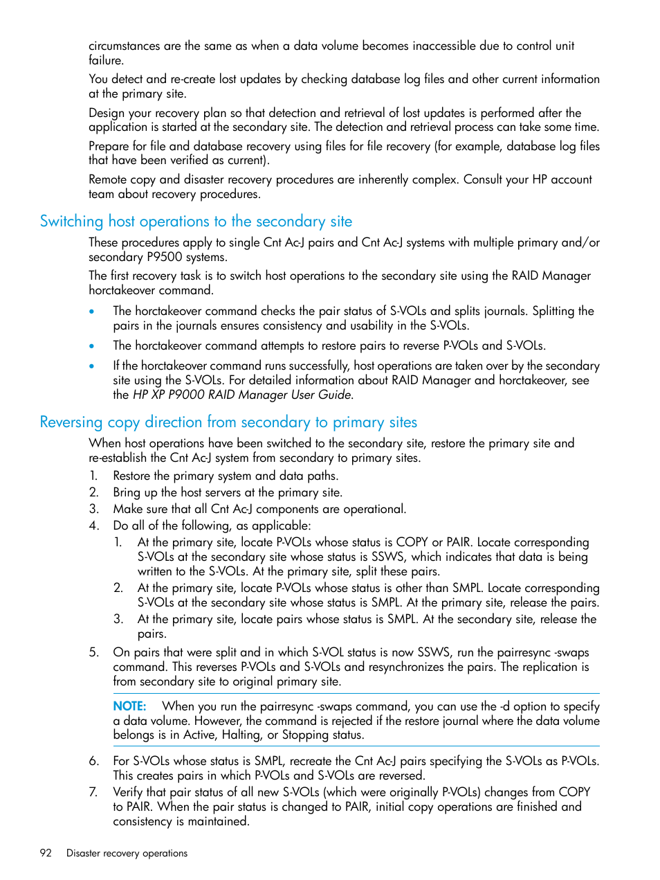 Switching host operations to the secondary site, Switching host operations to the | HP XP P9500 Storage User Manual | Page 92 / 192
