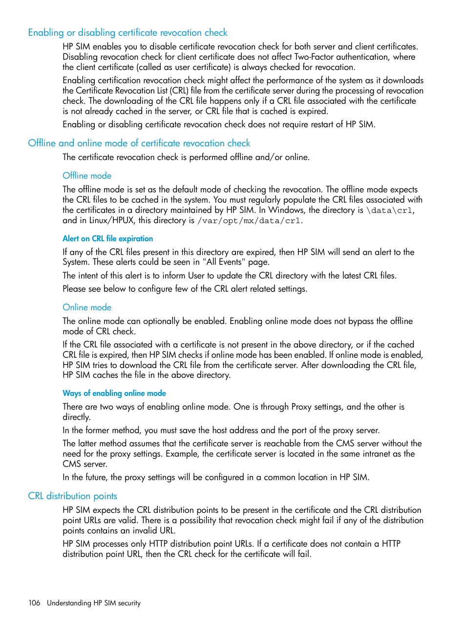 Enabling or disabling certificate revocation check, Offline mode, Alert on crl file expiration | Online mode, Ways of enabling online mode, Crl distribution points, Offline mode online mode | HP Systems Insight Manager User Manual | Page 106 / 259