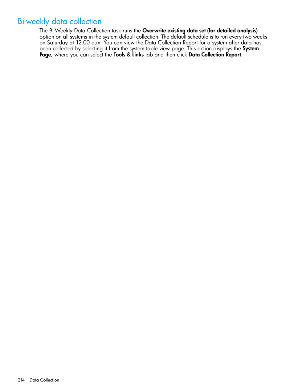 Bi-weekly data collection | HP Systems Insight Manager User Manual | Page 214 / 259