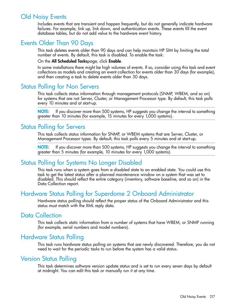 Old noisy events, Events older than 90 days, Status polling for non servers | Status polling for servers, Status polling for systems no longer disabled, Data collection, Hardware status polling, Version status polling, Note | HP Systems Insight Manager User Manual | Page 217 / 259