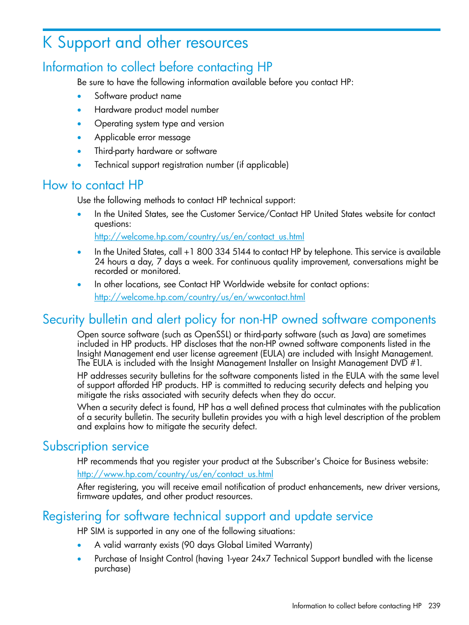 K support and other resources, Information to collect before contacting hp, How to contact hp | Subscription service, Support and | HP Systems Insight Manager User Manual | Page 239 / 259