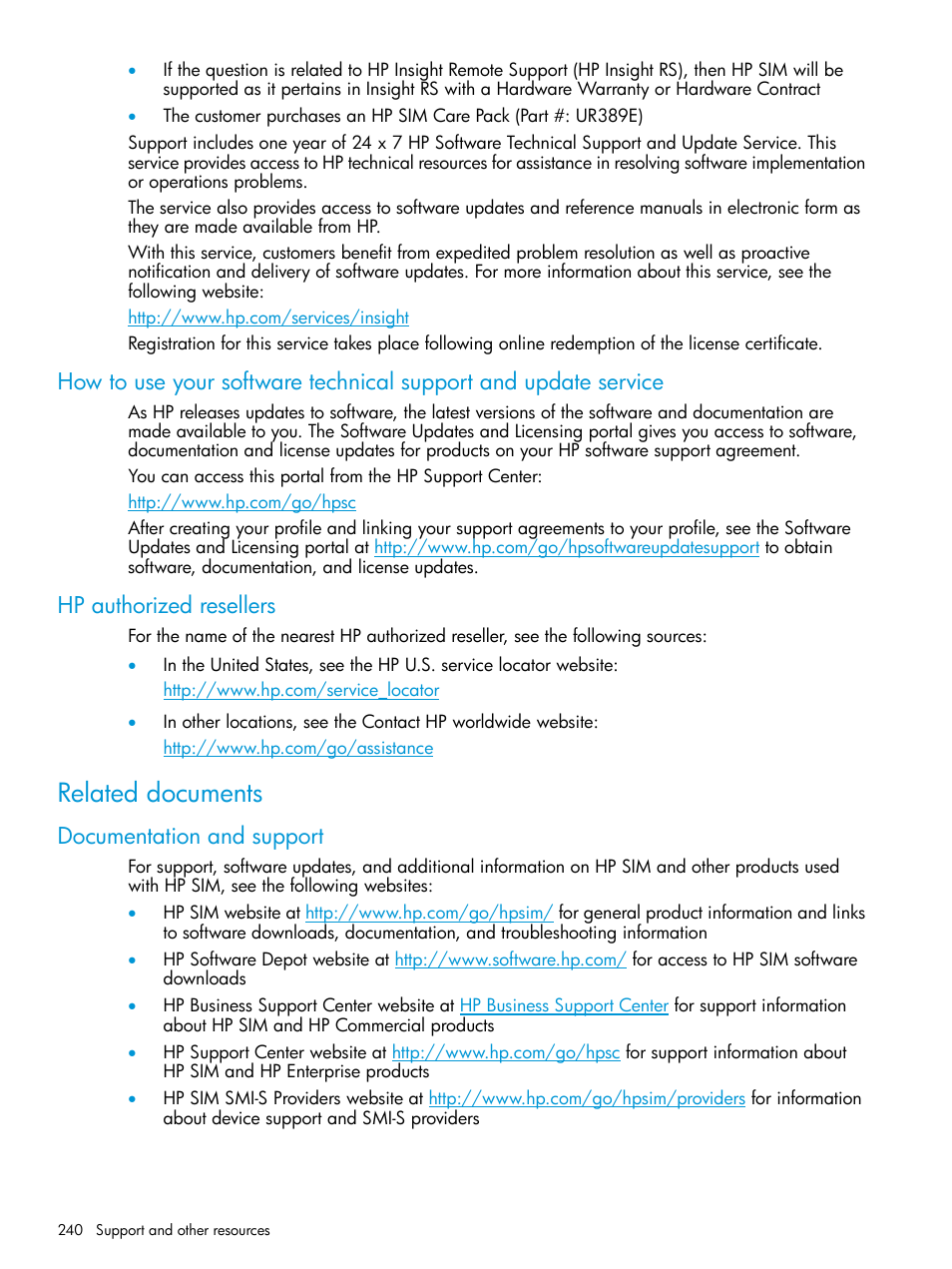 Hp authorized resellers, Related documents, Documentation and support | HP Systems Insight Manager User Manual | Page 240 / 259