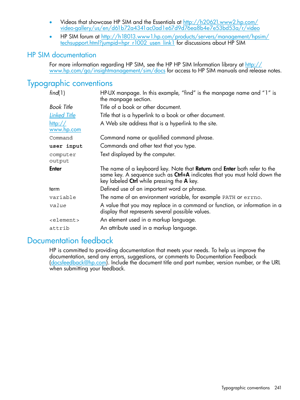 Hp sim documentation, Typographic conventions, Documentation feedback | Typographic conventions documentation feedback | HP Systems Insight Manager User Manual | Page 241 / 259