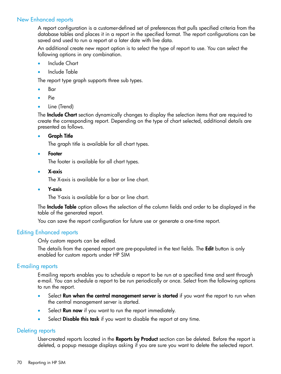 New enhanced reports, Editing enhanced reports, E-mailing reports | Deleting reports | HP Systems Insight Manager User Manual | Page 70 / 259