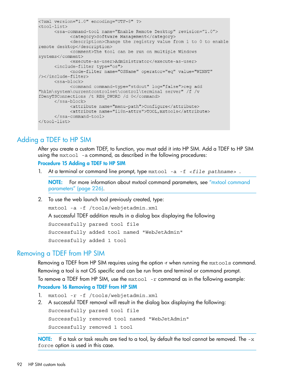 Adding a tdef to hp sim, Removing a tdef from hp sim, Adding a | HP Systems Insight Manager User Manual | Page 92 / 259