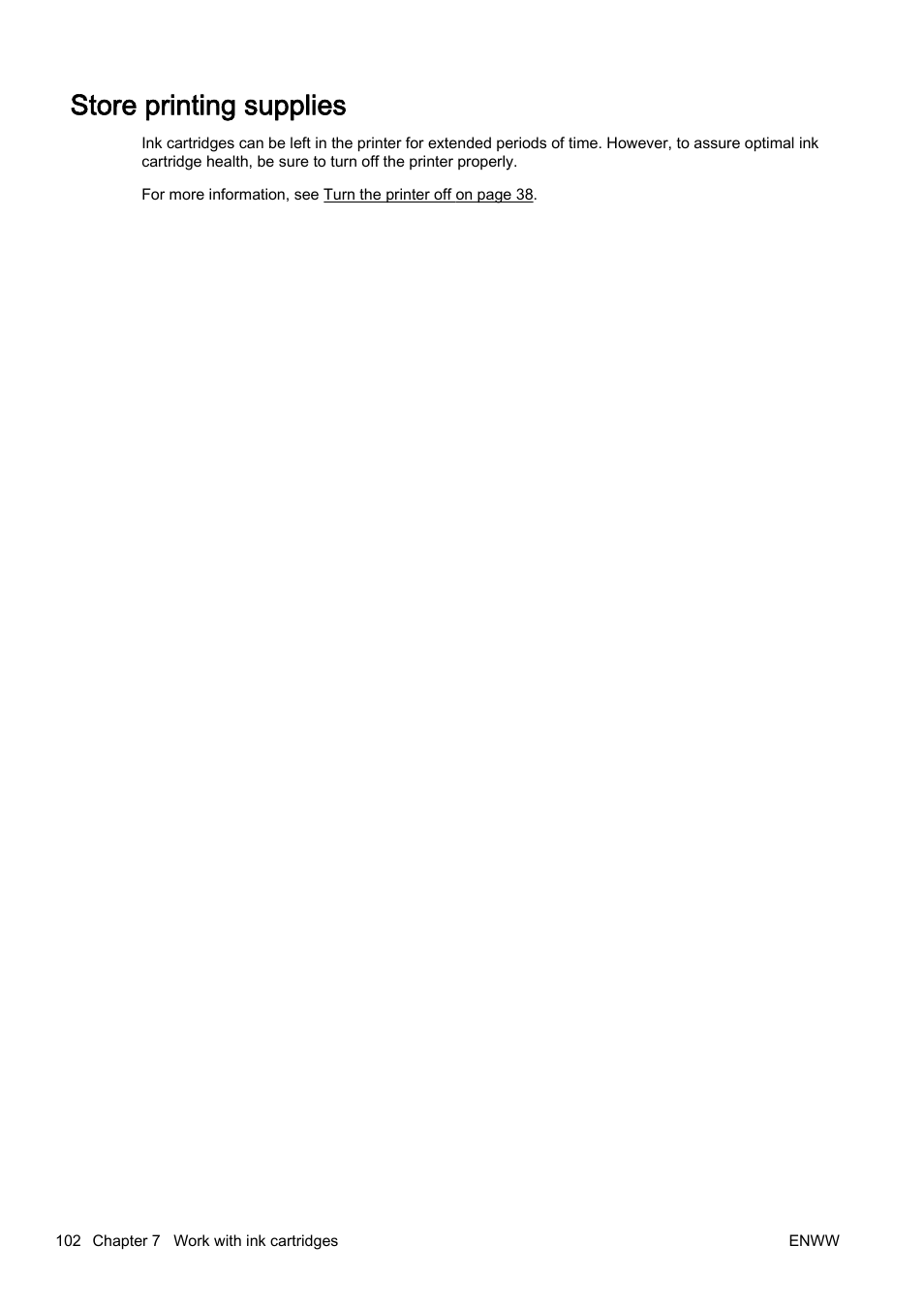 Store printing supplies | HP Officejet Pro 8610 e-All-in-One Printer User Manual | Page 118 / 268