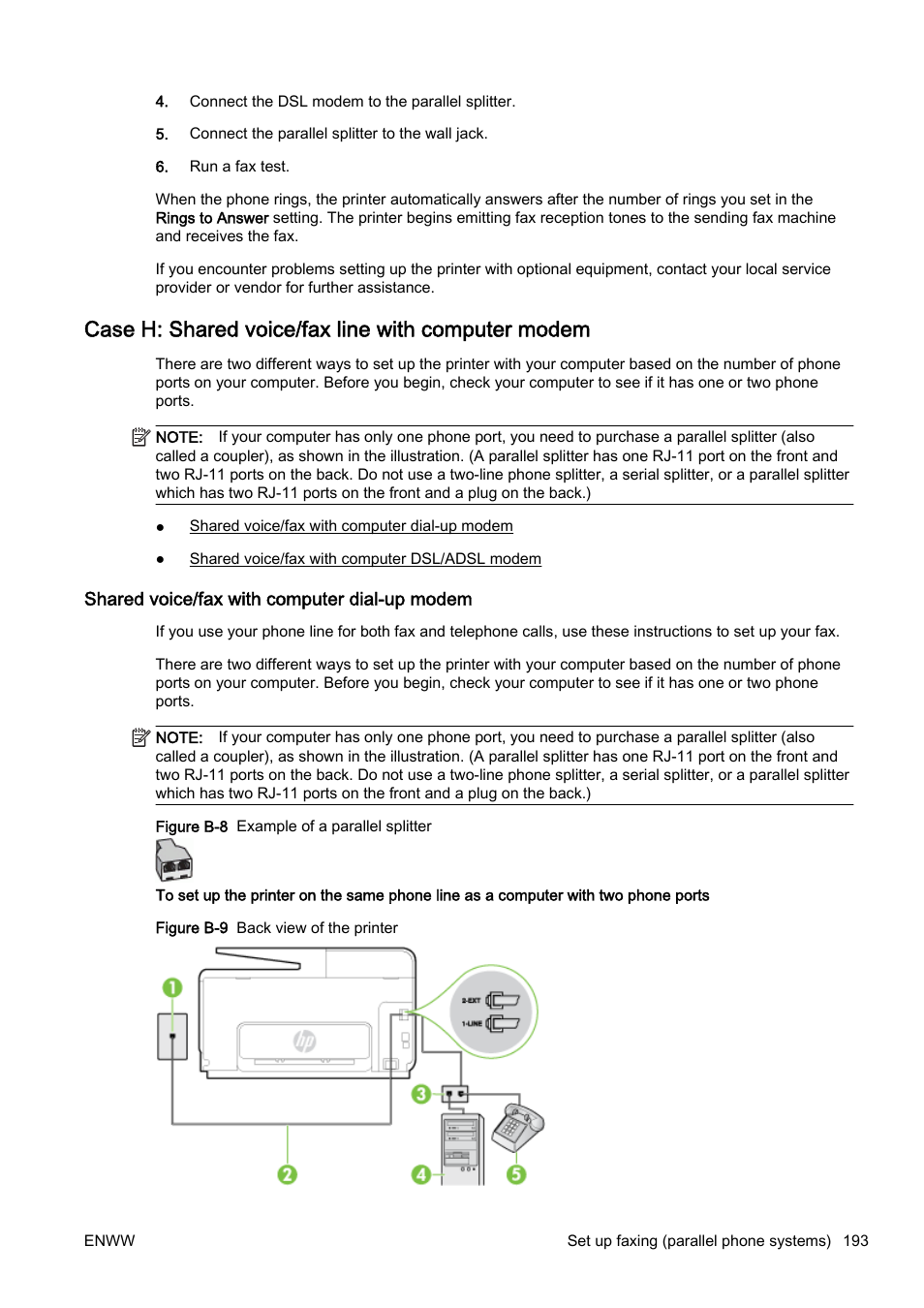 Case h: shared voice/fax line with computer modem, Shared voice/fax with computer dial-up modem, Case h: shared voice/fax | Line with computer modem | HP Officejet Pro 8610 e-All-in-One Printer User Manual | Page 209 / 268