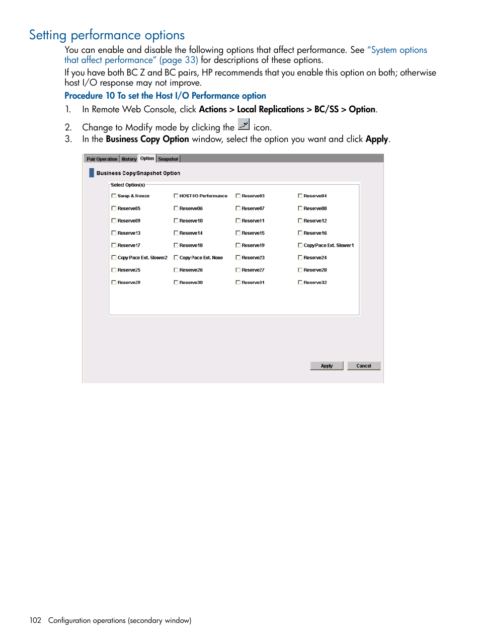 Setting performance options | HP XP P9500 Storage User Manual | Page 102 / 132