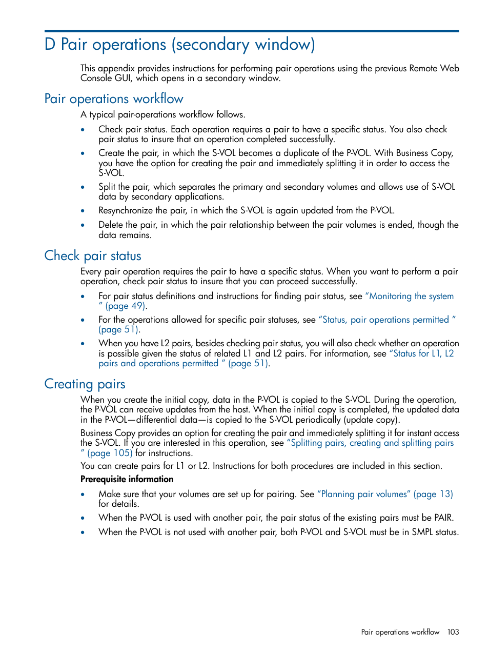 D pair operations (secondary window), Pair operations workflow, Check pair status | Creating pairs | HP XP P9500 Storage User Manual | Page 103 / 132