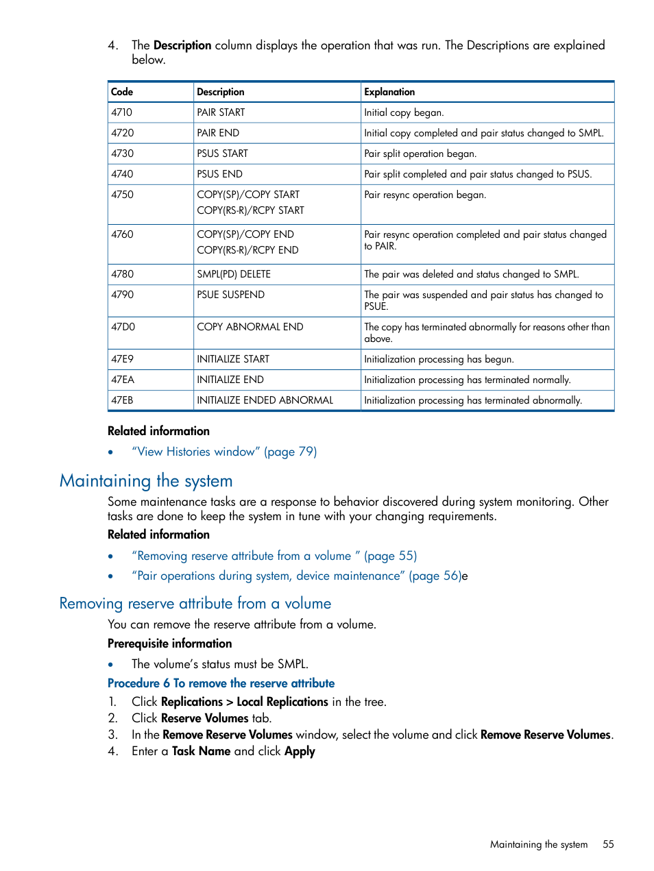 Maintaining the system, Removing reserve attribute from a volume | HP XP P9500 Storage User Manual | Page 55 / 132