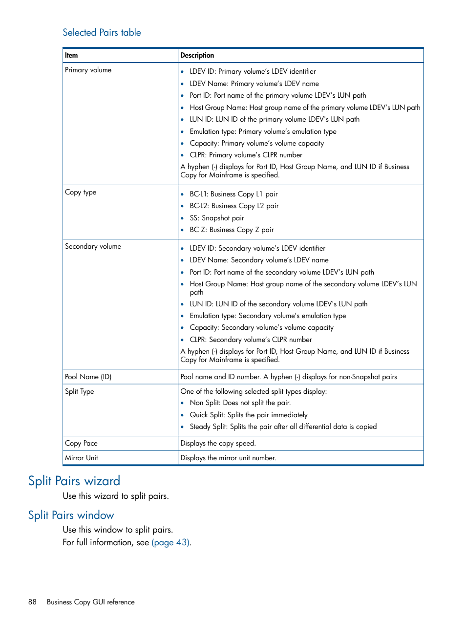 Split pairs wizard, Split pairs window, Selected pairs table | HP XP P9500 Storage User Manual | Page 88 / 132