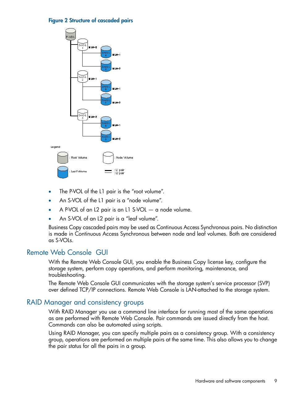 Remote web console gui, Raid manager and consistency groups | HP XP P9500 Storage User Manual | Page 9 / 132