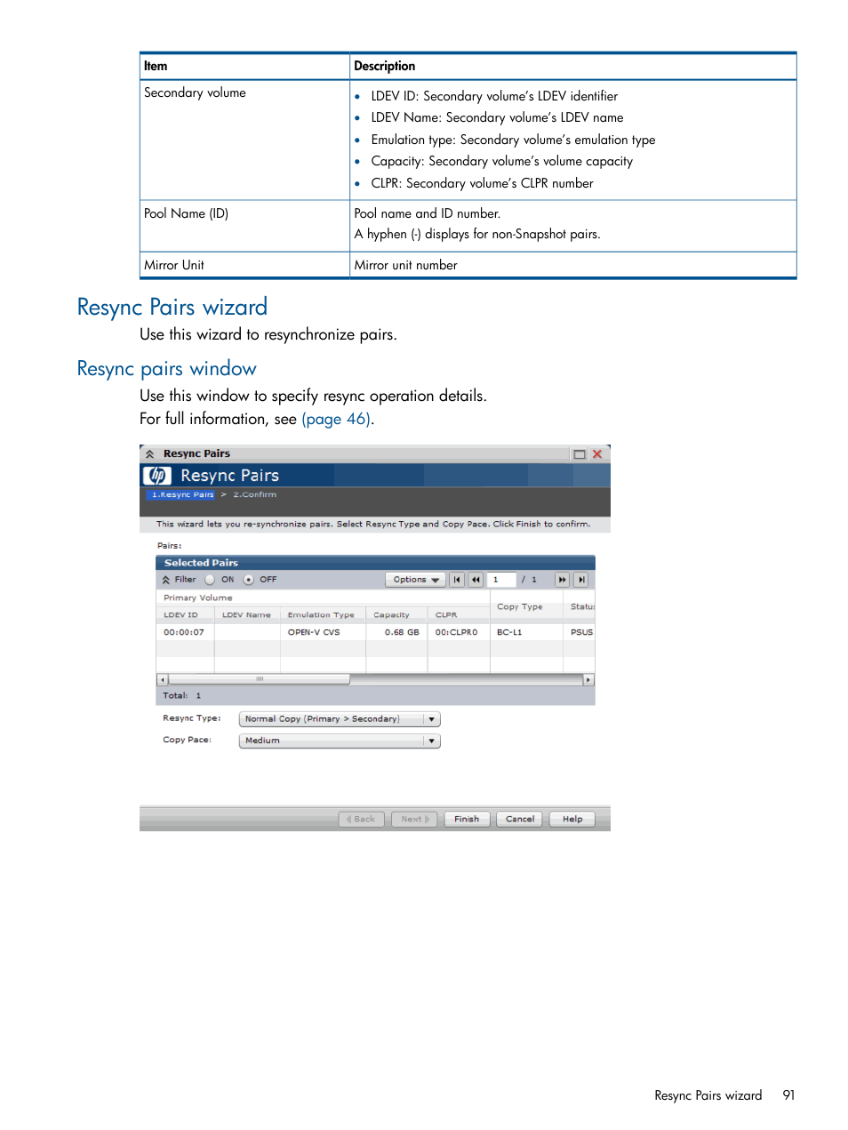 Resync pairs wizard, Resync pairs window | HP XP P9500 Storage User Manual | Page 91 / 132