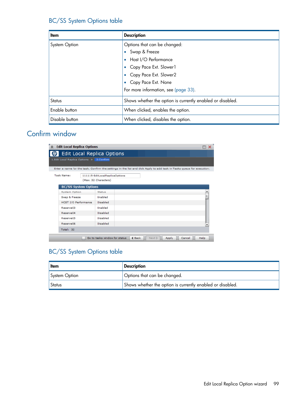Confirm window, Bc/ss system options table | HP XP P9500 Storage User Manual | Page 99 / 132
