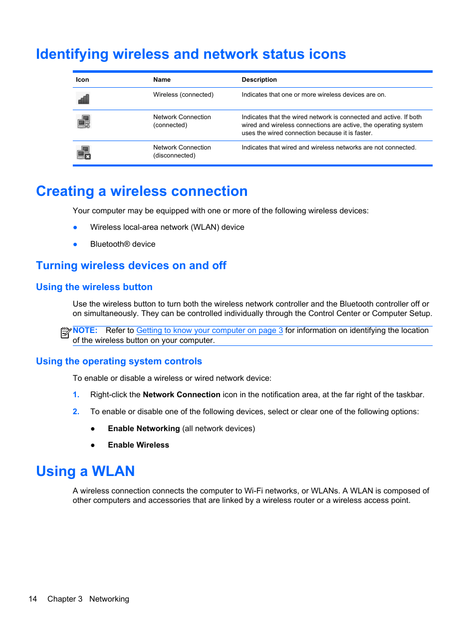 Identifying wireless and network status icons, Creating a wireless connection, Turning wireless devices on and off | Using the wireless button, Using the operating system controls, Using a wlan | HP ProBook 4230s Notebook PC User Manual | Page 24 / 91