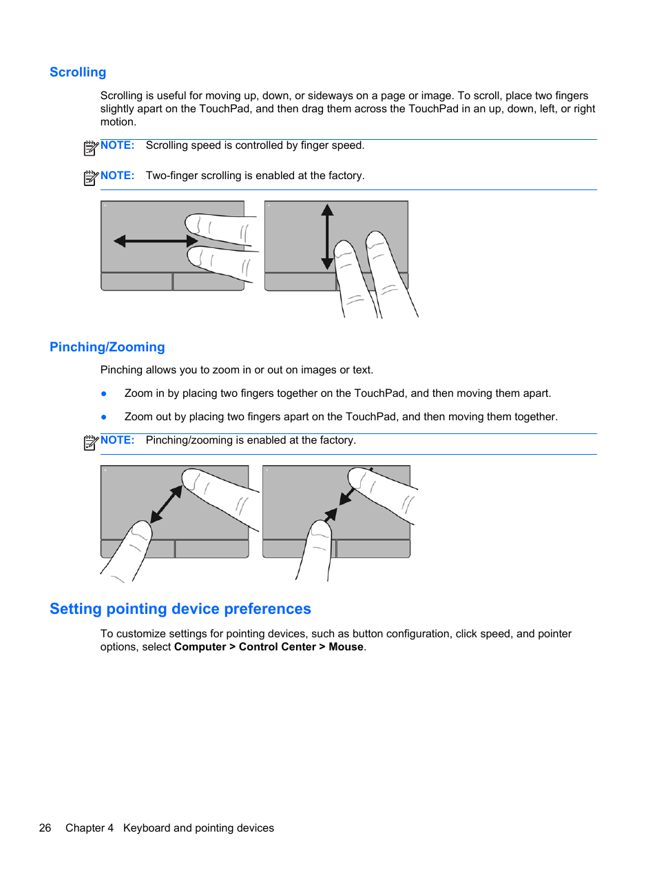 Scrolling, Pinching/zooming, Setting pointing device preferences | Scrolling pinching/zooming | HP ProBook 4230s Notebook PC User Manual | Page 36 / 91