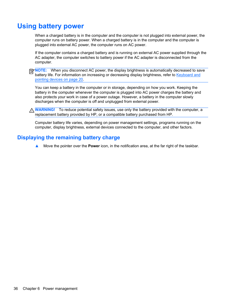 Using battery power, Displaying the remaining battery charge | HP ProBook 4230s Notebook PC User Manual | Page 46 / 91