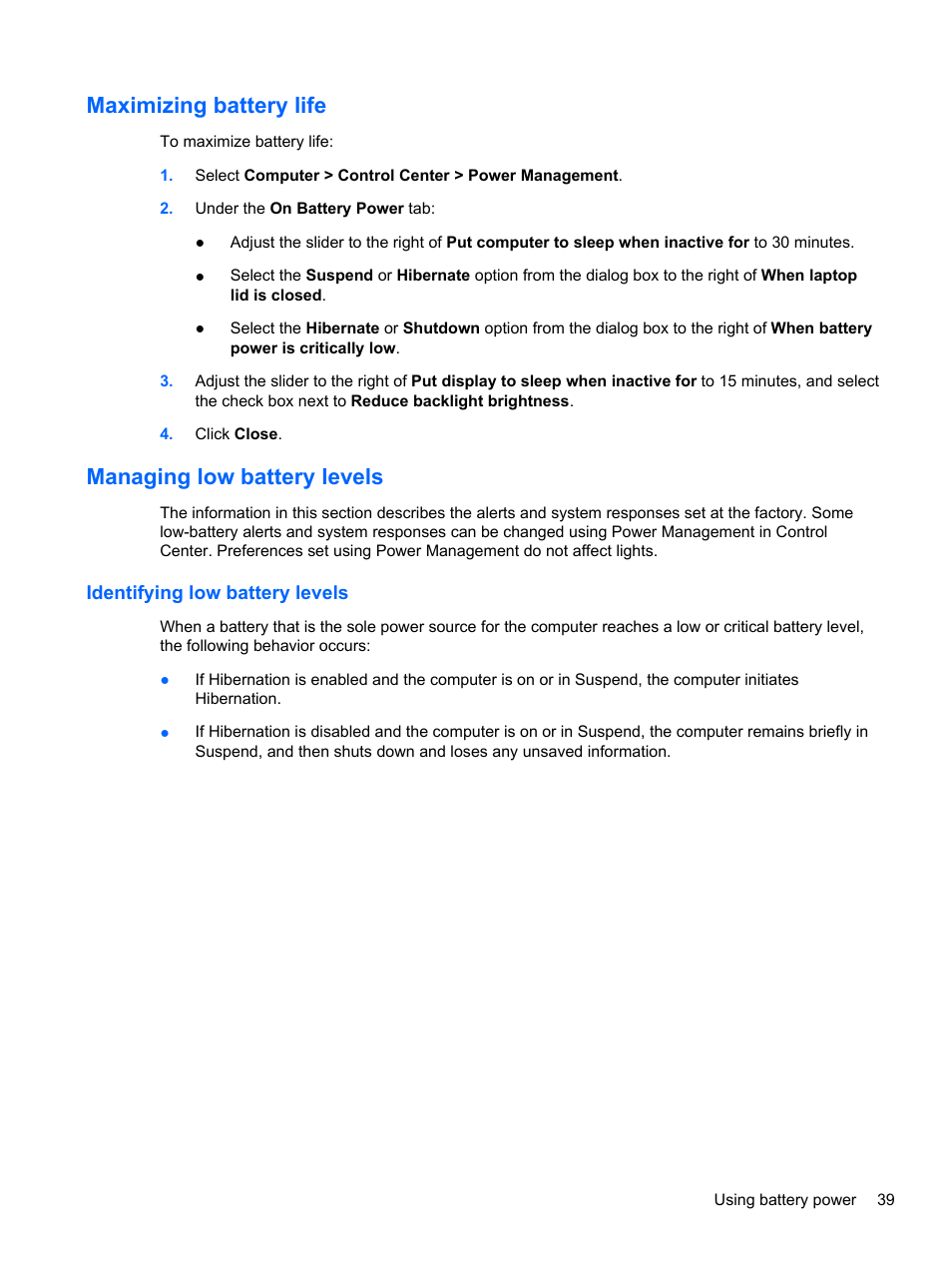 Maximizing battery life, Managing low battery levels, Identifying low battery levels | HP ProBook 4230s Notebook PC User Manual | Page 49 / 91