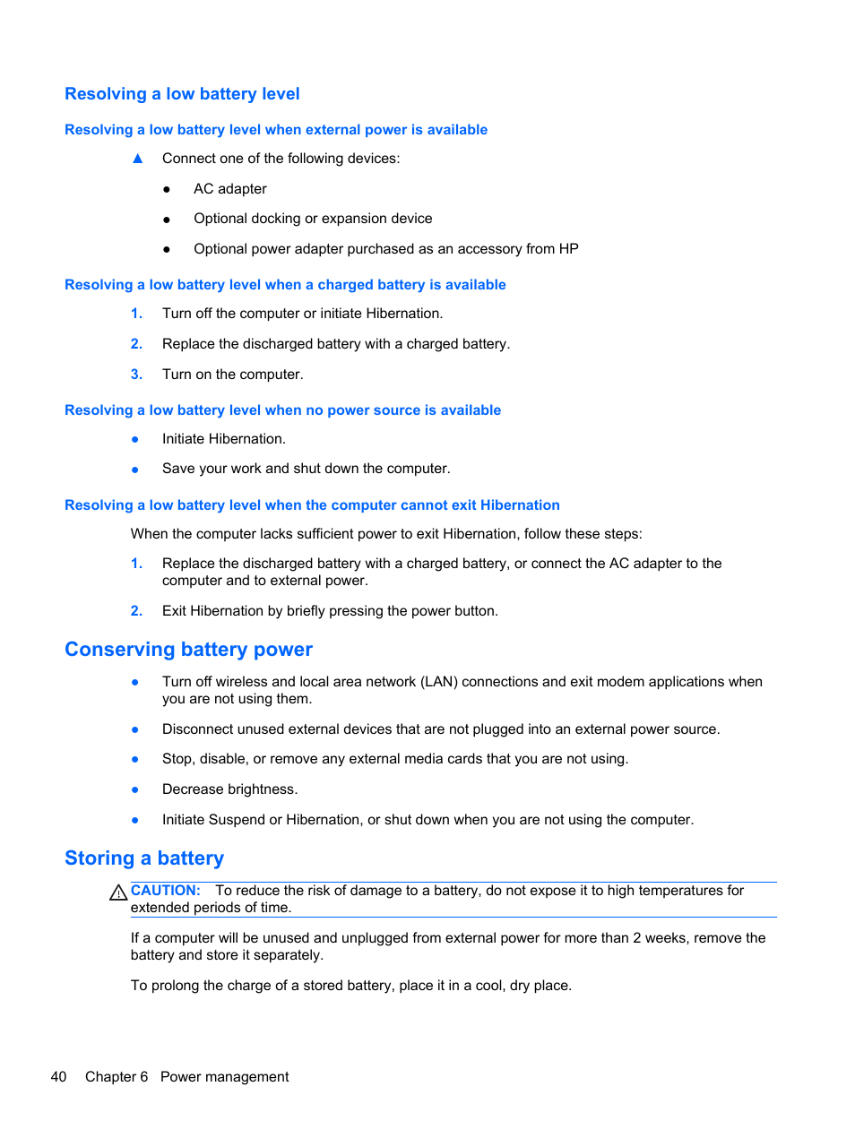 Resolving a low battery level, Conserving battery power, Storing a battery | Conserving battery power storing a battery | HP ProBook 4230s Notebook PC User Manual | Page 50 / 91