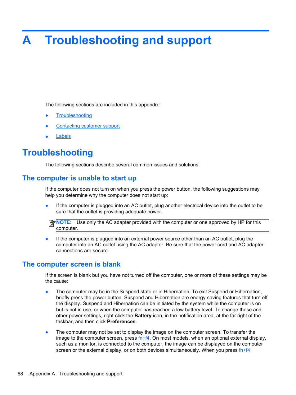 Troubleshooting and support, Troubleshooting, The computer is unable to start up | The computer screen is blank, Appendix a troubleshooting and support, Atroubleshooting and support | HP ProBook 4230s Notebook PC User Manual | Page 78 / 91