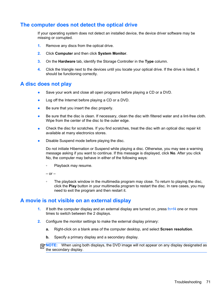 The computer does not detect the optical drive, A disc does not play, A movie is not visible on an external display | HP ProBook 4230s Notebook PC User Manual | Page 81 / 91