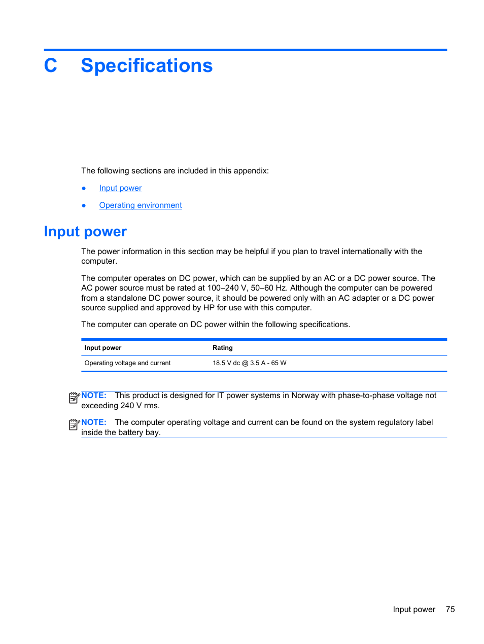 Specifications, Input power, Appendix c specifications | Cspecifications | HP ProBook 4230s Notebook PC User Manual | Page 85 / 91