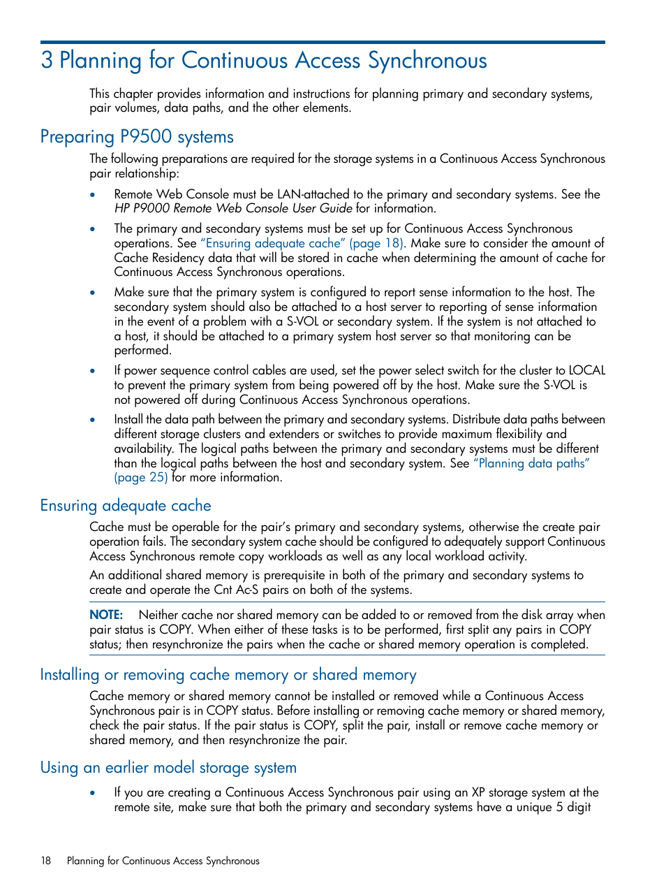 3 planning for continuous access synchronous, Preparing p9500 systems, Ensuring adequate cache | Using an earlier model storage system | HP XP P9500 Storage User Manual | Page 18 / 113