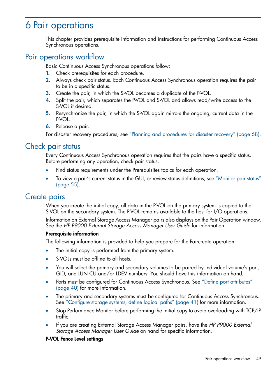 6 pair operations, Pair operations workflow, Check pair status | Create pairs | HP XP P9500 Storage User Manual | Page 49 / 113