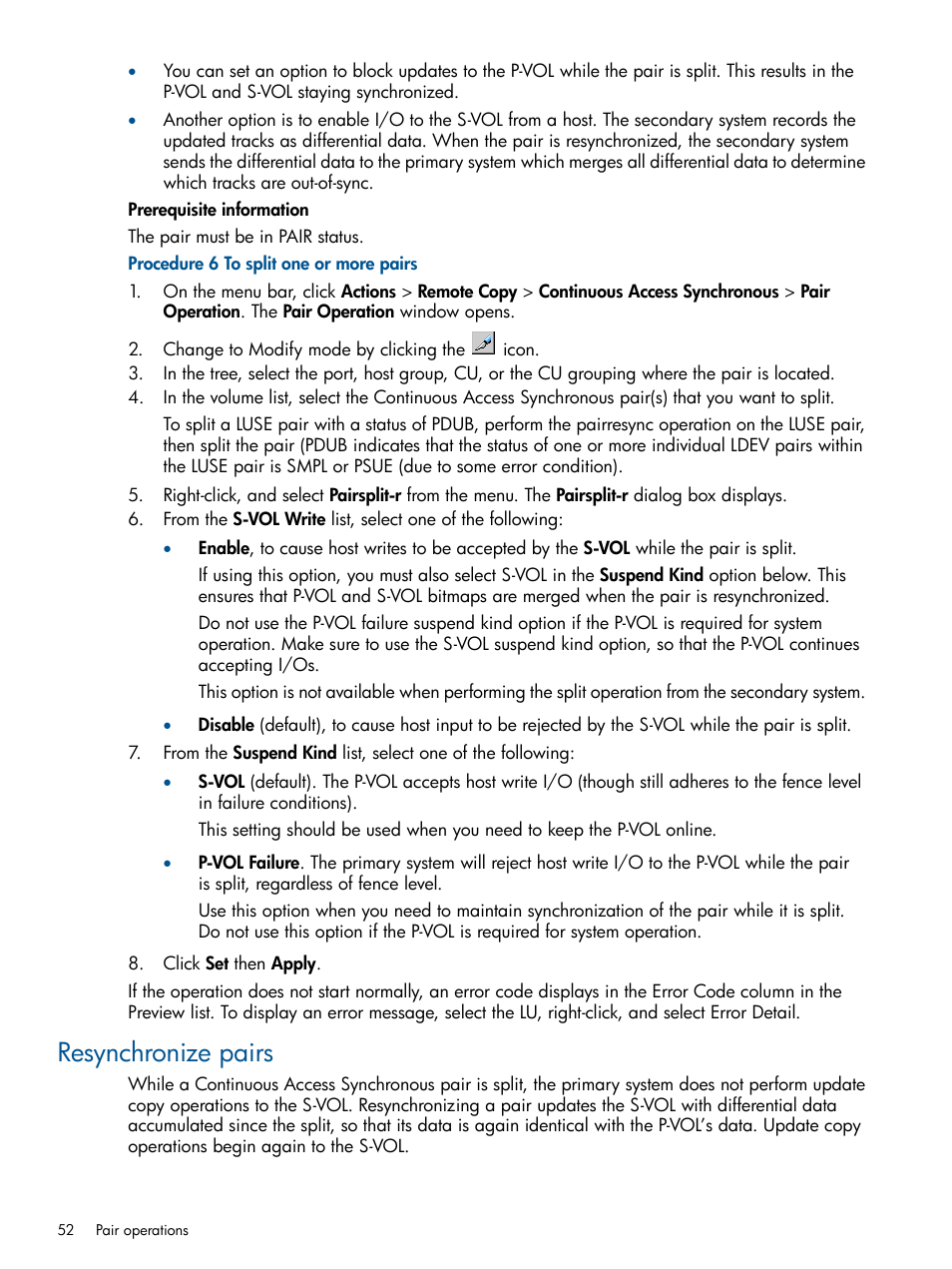 Resynchronize pairs | HP XP P9500 Storage User Manual | Page 52 / 113