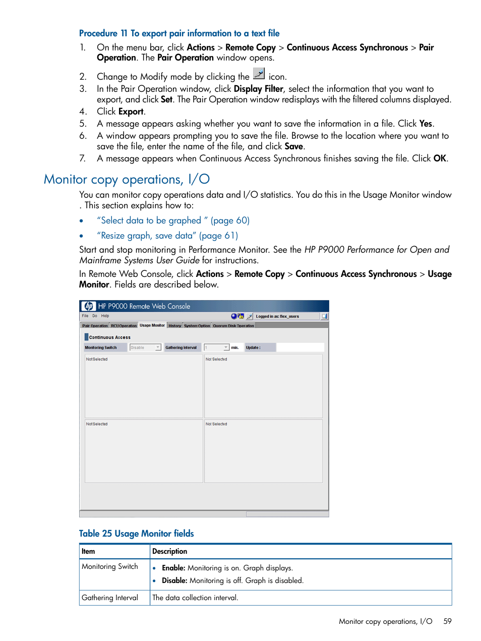 Monitor copy operations, i/o | HP XP P9500 Storage User Manual | Page 59 / 113