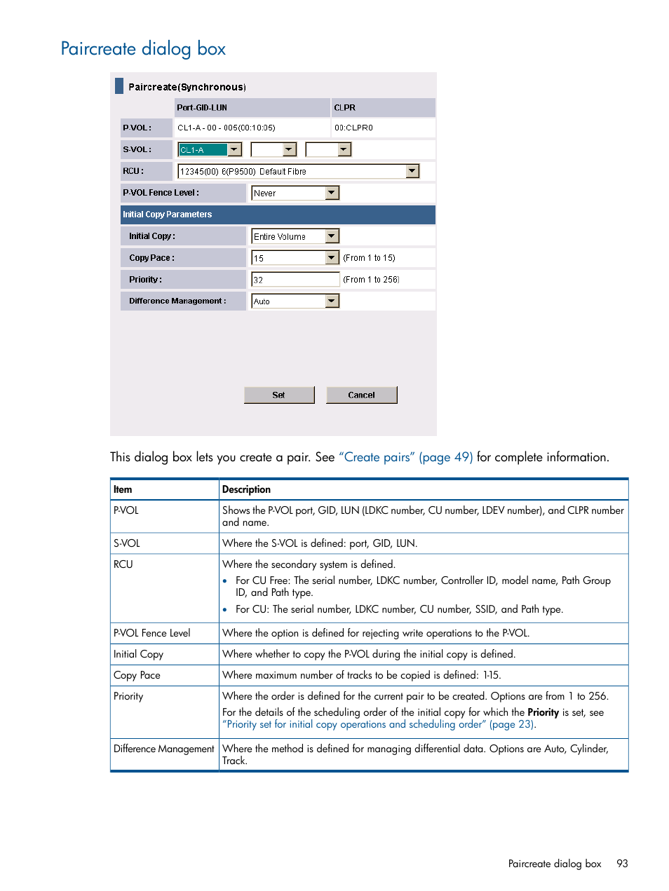 Paircreate dialog box | HP XP P9500 Storage User Manual | Page 93 / 113