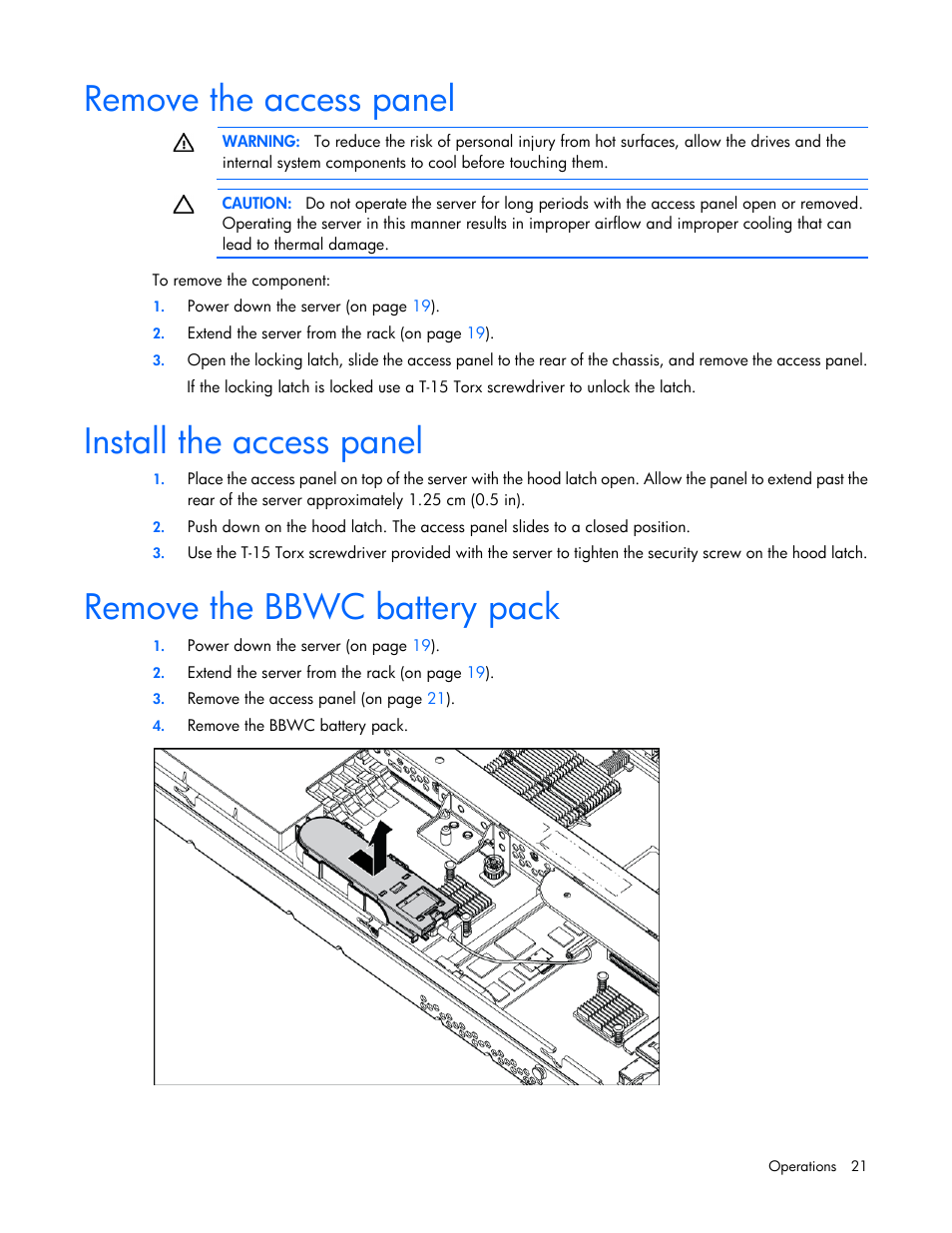 Remove the access panel, Install the access panel, Remove the bbwc battery pack | HP ProLiant DL360 G6 Server User Manual | Page 21 / 127