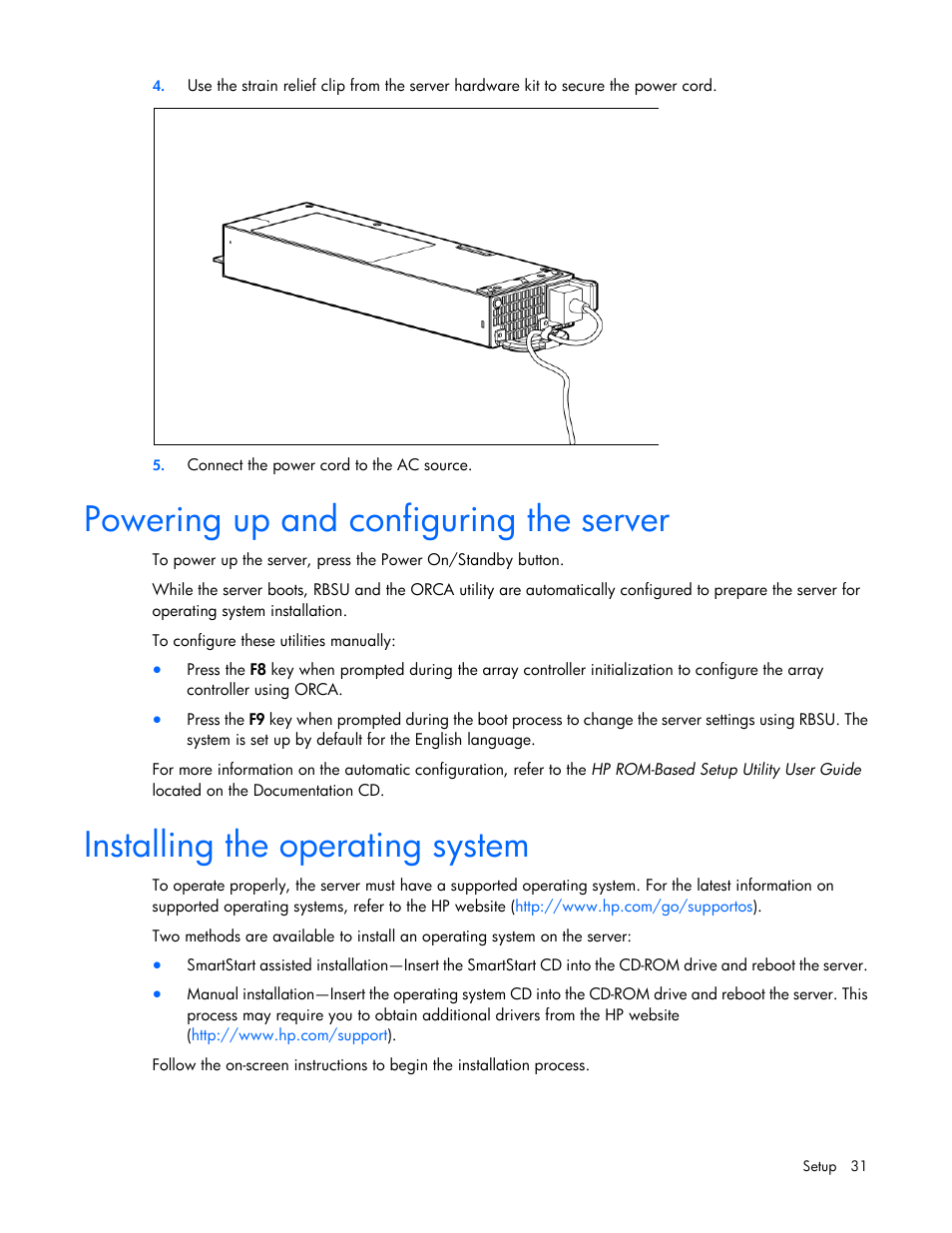 Powering up and configuring the server, Installing the operating system | HP ProLiant DL360 G6 Server User Manual | Page 31 / 127