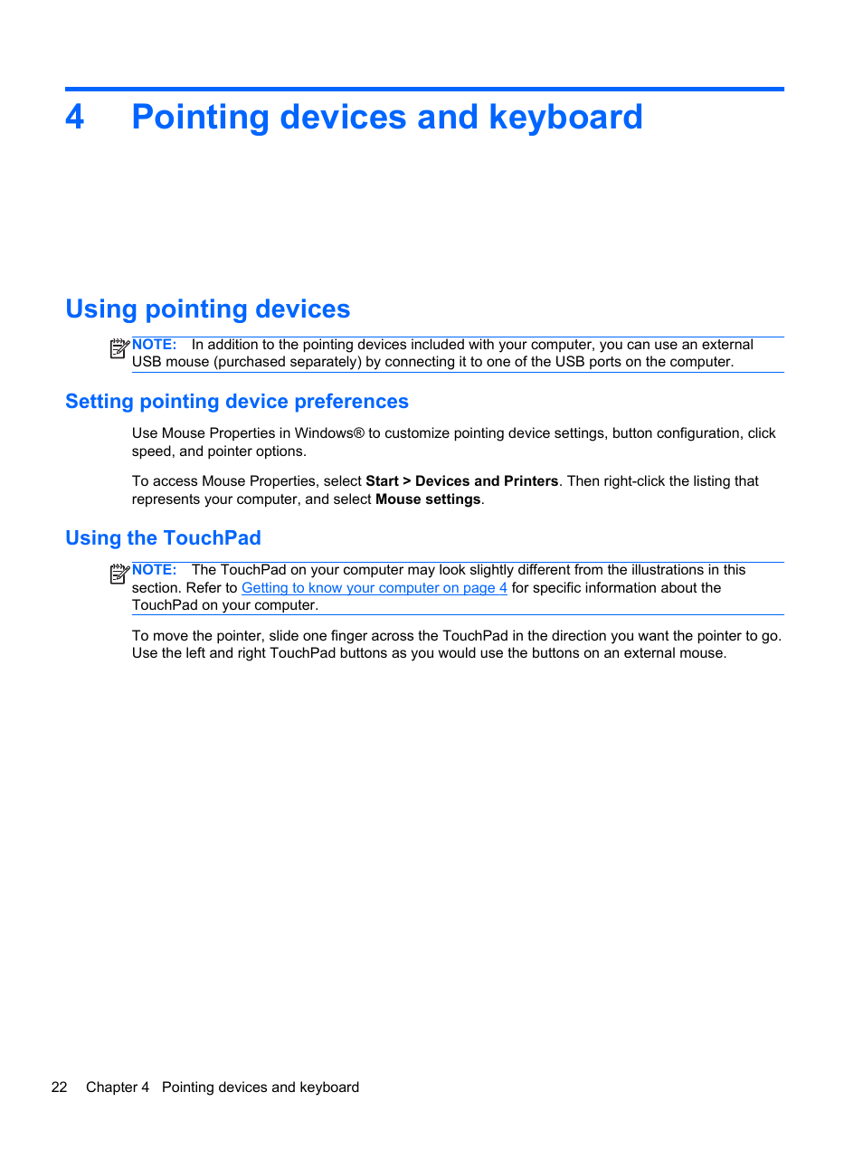 Pointing devices and keyboard, Using pointing devices, Setting pointing device preferences | Using the touchpad, 4 pointing devices and keyboard, Pointing, 4pointing devices and keyboard | HP Folio 13-2000 Notebook-PC User Manual | Page 32 / 91