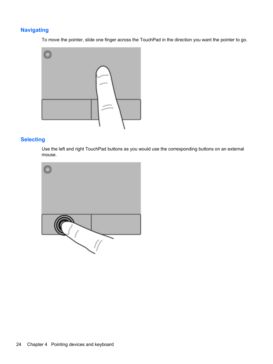 Navigating, Selecting, Navigating selecting | HP Folio 13-2000 Notebook-PC User Manual | Page 34 / 91