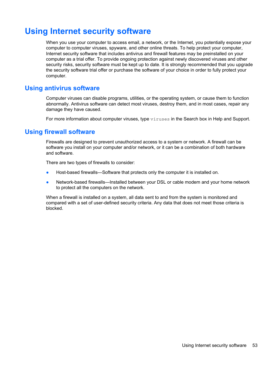 Using internet security software, Using antivirus software, Using firewall software | Using antivirus software using firewall software | HP Folio 13-2000 Notebook-PC User Manual | Page 63 / 91
