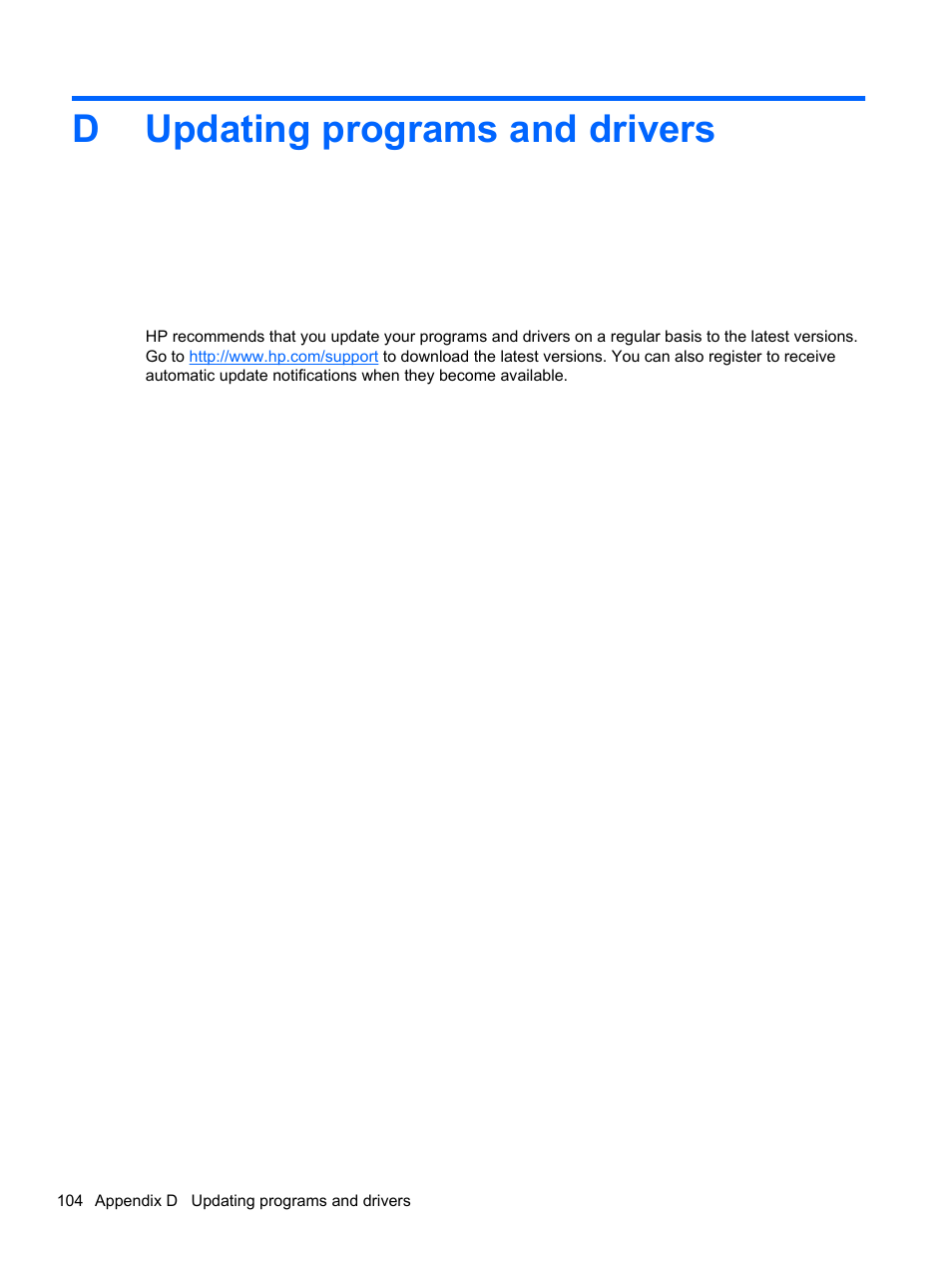 Updating programs and drivers, Appendix d updating programs and drivers, Dupdating programs and drivers | HP Pavilion dm4-3170se Beats Edition Entertainment Notebook PC User Manual | Page 114 / 121