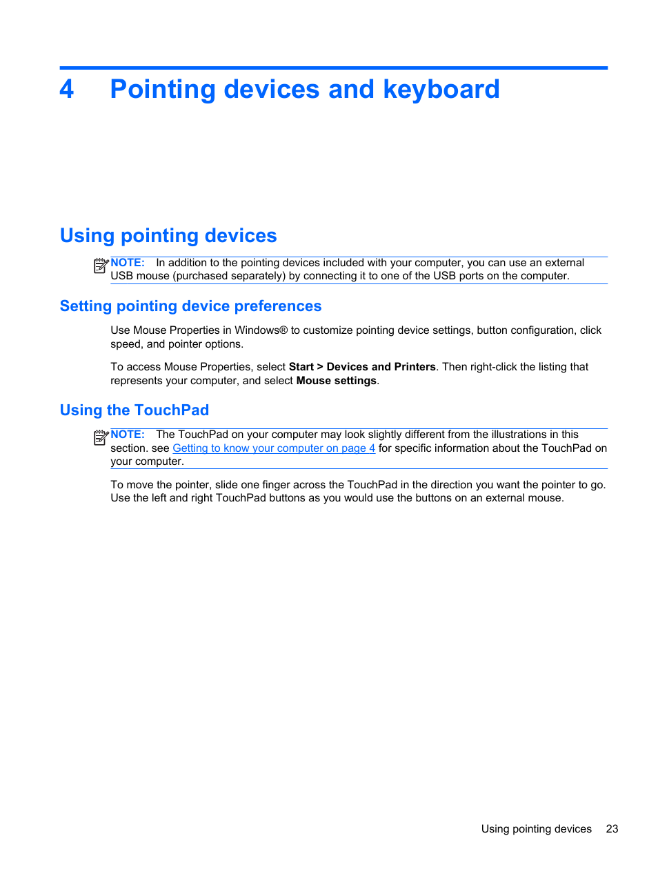 Pointing devices and keyboard, Using pointing devices, Setting pointing device preferences | Using the touchpad, 4 pointing devices and keyboard, Pointing, 4pointing devices and keyboard | HP Pavilion dm4-3170se Beats Edition Entertainment Notebook PC User Manual | Page 33 / 121
