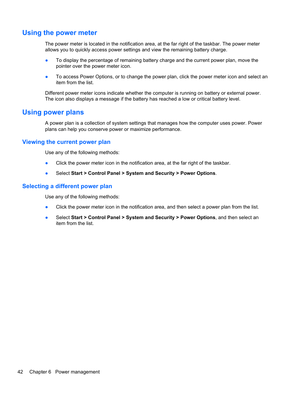 Using the power meter, Using power plans, Viewing the current power plan | Selecting a different power plan, Using the power meter using power plans | HP Pavilion dm4-3170se Beats Edition Entertainment Notebook PC User Manual | Page 52 / 121