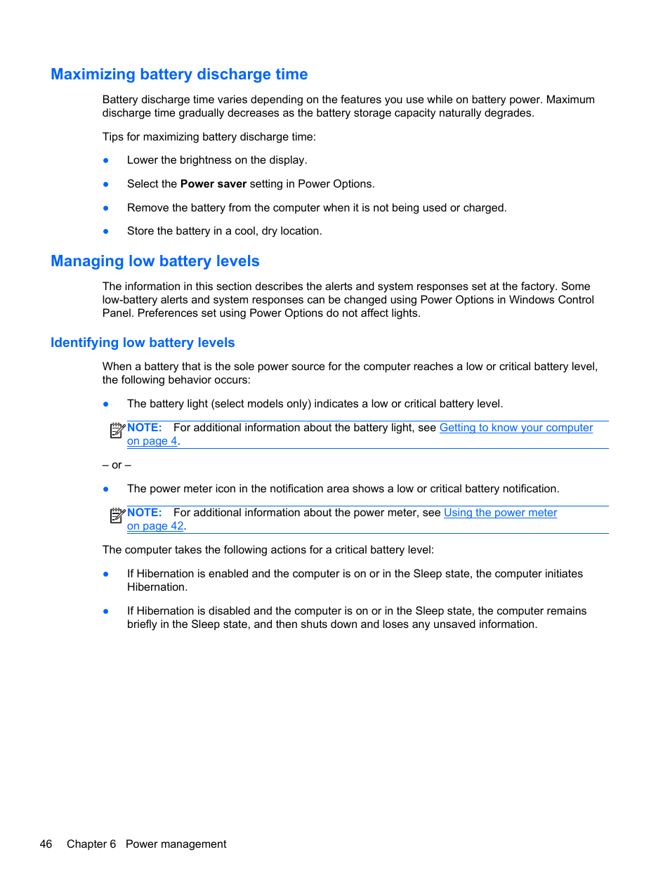 Maximizing battery discharge time, Managing low battery levels, Identifying low battery levels | HP Pavilion dm4-3170se Beats Edition Entertainment Notebook PC User Manual | Page 56 / 121