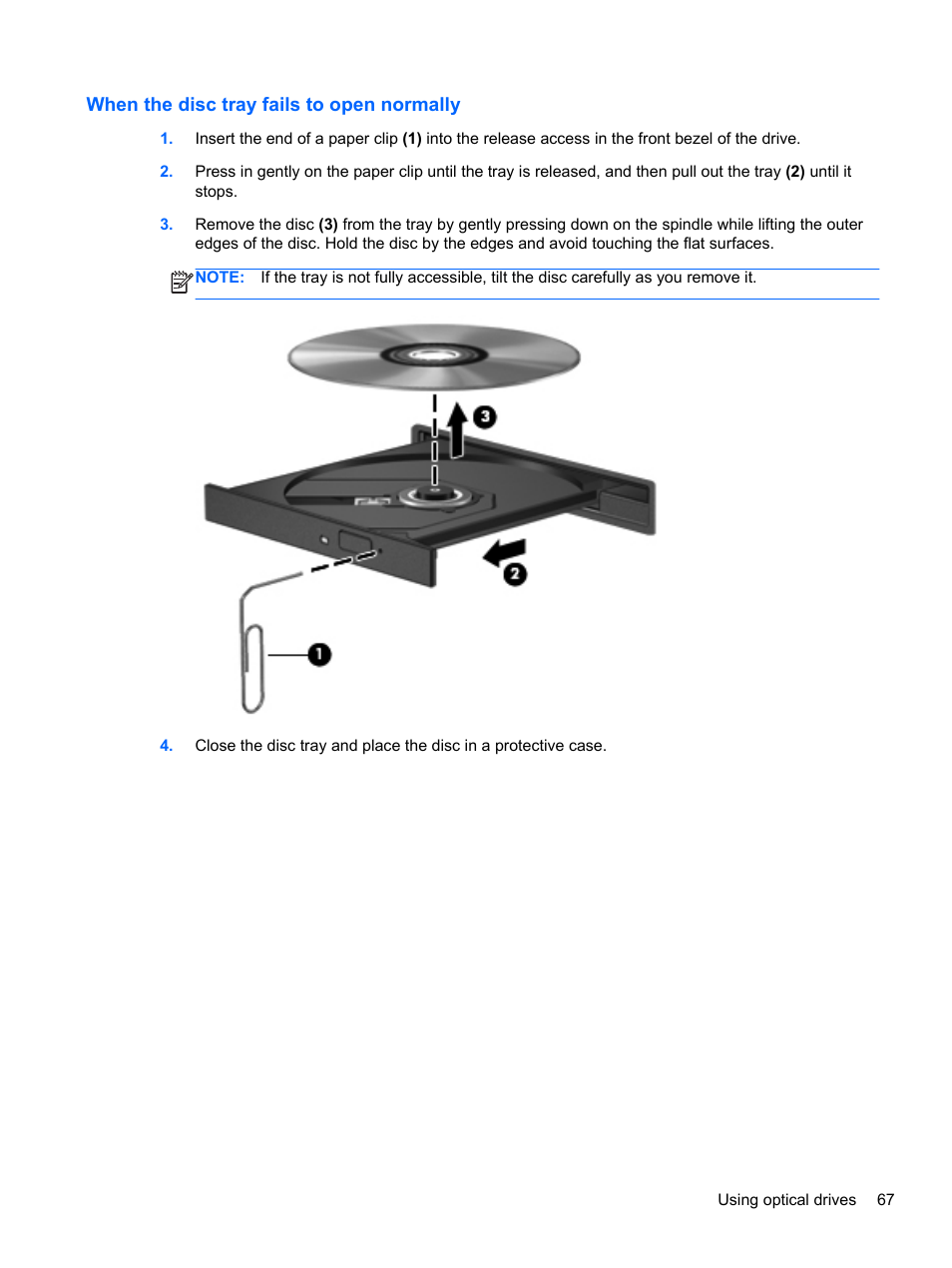 When the disc tray fails to open normally | HP Pavilion dm4-3170se Beats Edition Entertainment Notebook PC User Manual | Page 77 / 121