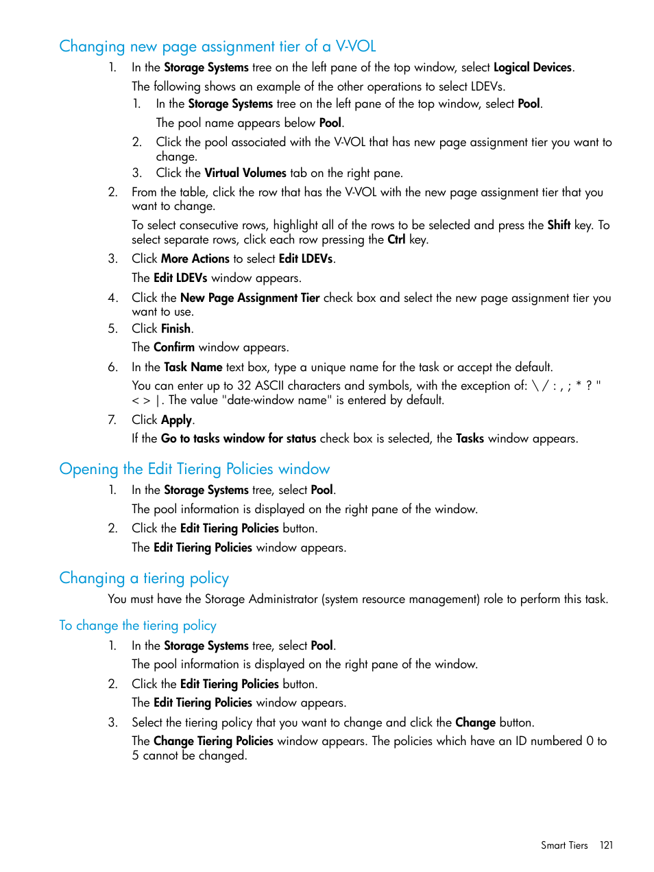 Opening the edit tiering policies window, Changing a tiering policy, To change the tiering policy | Changing new page assignment tier of a v-vol | HP XP P9500 Storage User Manual | Page 121 / 438