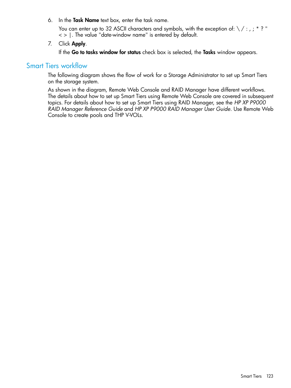 Smart tiers workflow | HP XP P9500 Storage User Manual | Page 123 / 438