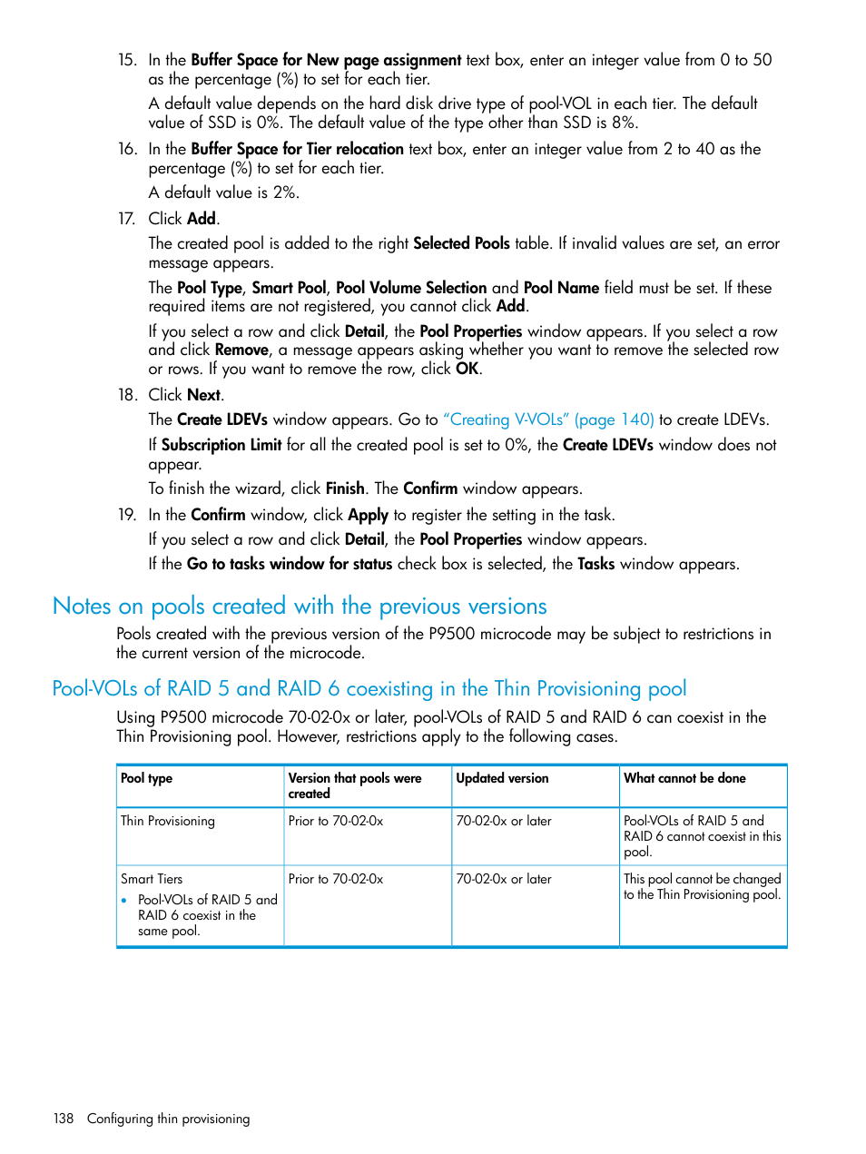 Notes on pools created with the previous versions | HP XP P9500 Storage User Manual | Page 138 / 438