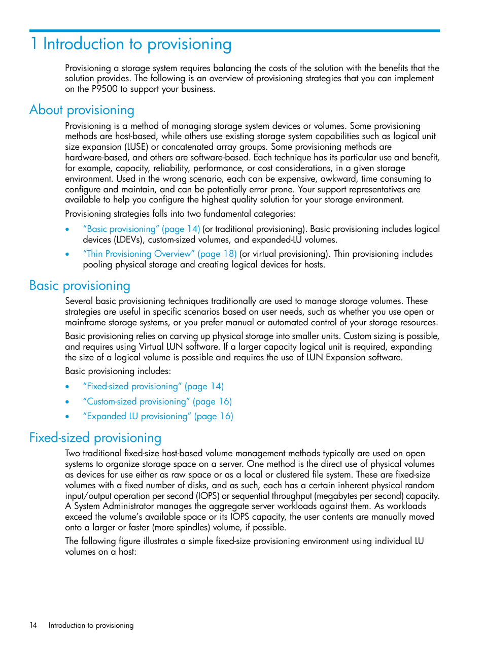 1 introduction to provisioning, About provisioning, Basic provisioning | Fixed-sized provisioning | HP XP P9500 Storage User Manual | Page 14 / 438