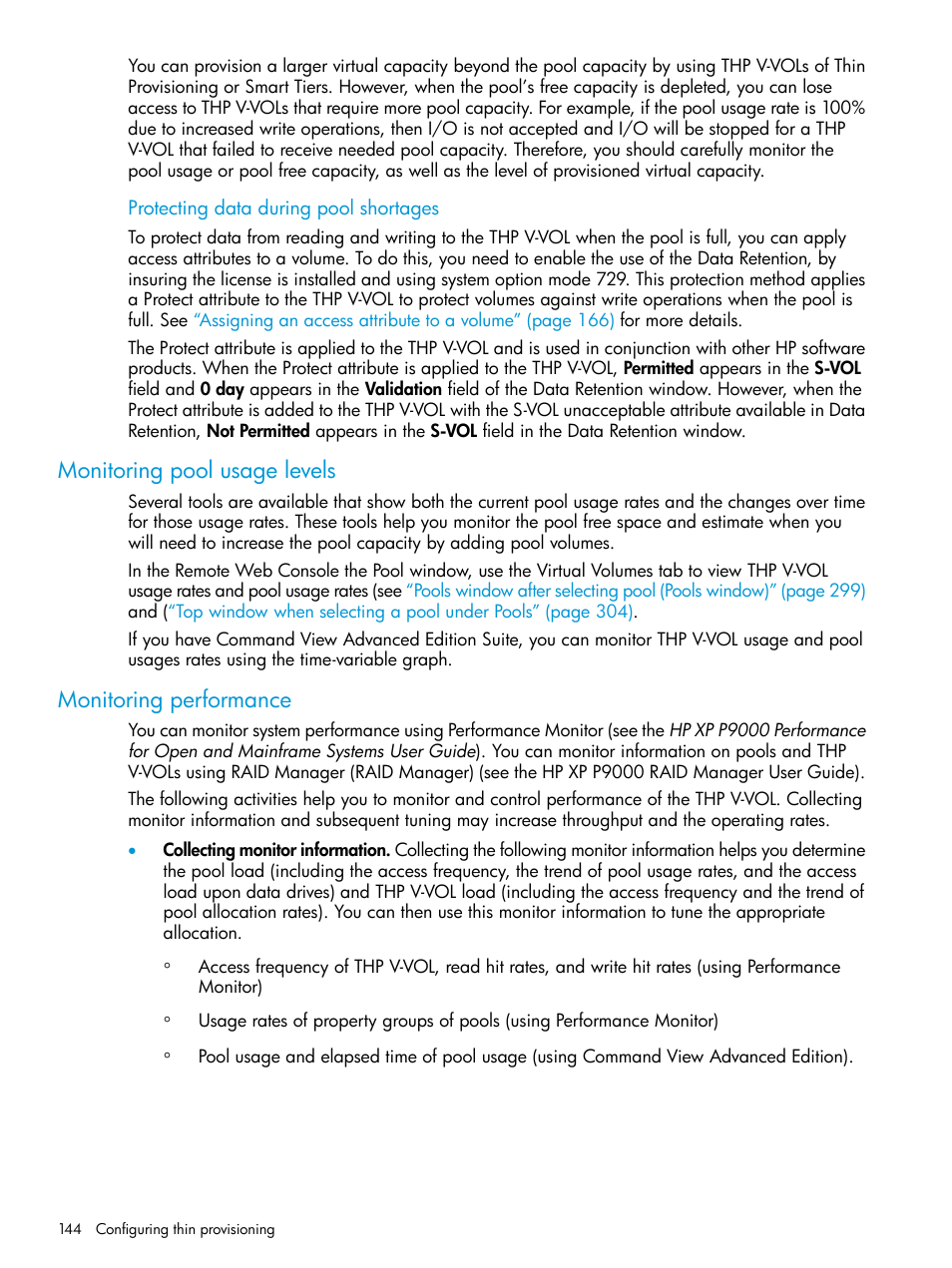 Monitoring pool usage levels, Monitoring performance | HP XP P9500 Storage User Manual | Page 144 / 438