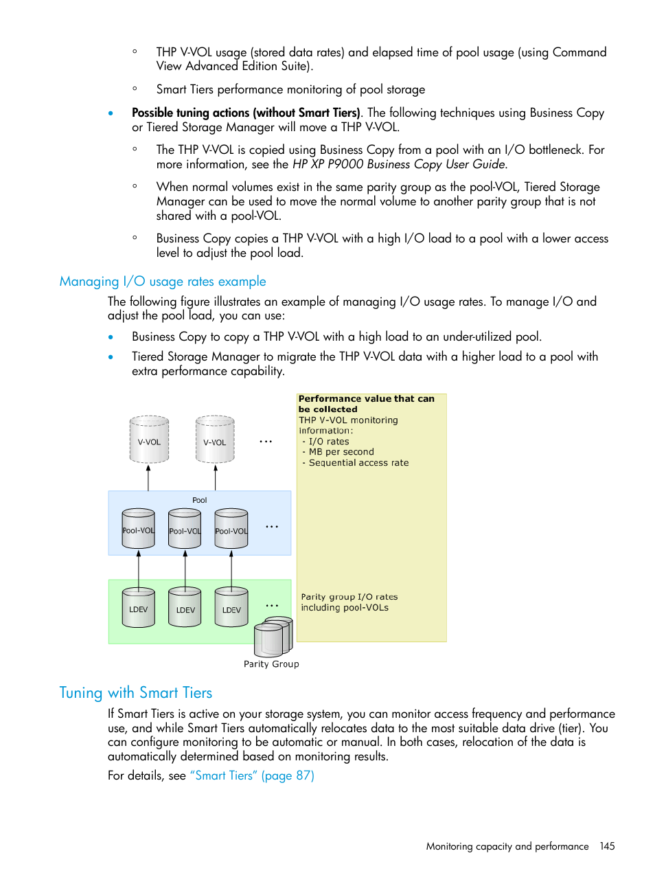 Managing i/o usage rates example, Tuning with smart tiers | HP XP P9500 Storage User Manual | Page 145 / 438
