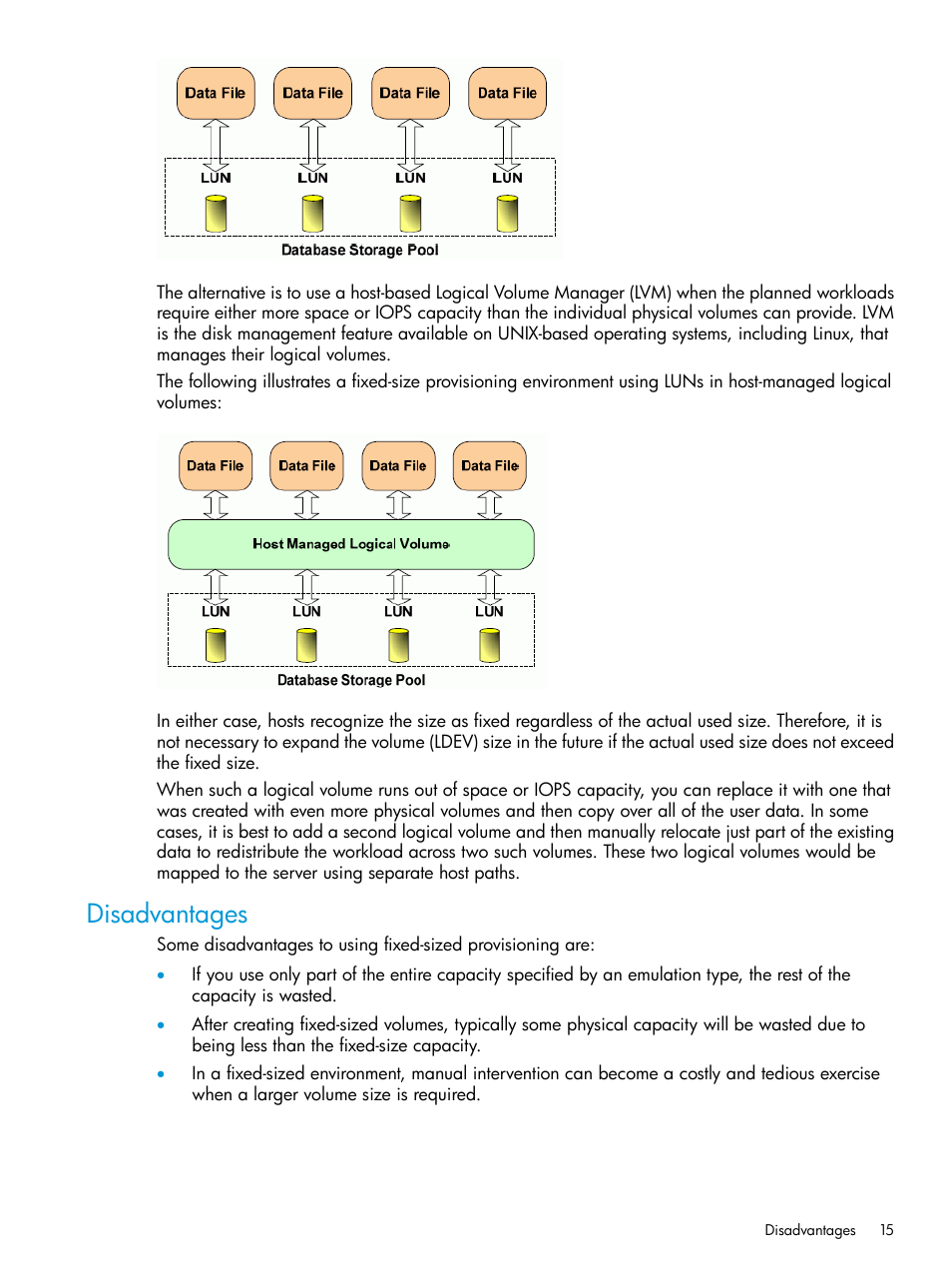 Disadvantages | HP XP P9500 Storage User Manual | Page 15 / 438