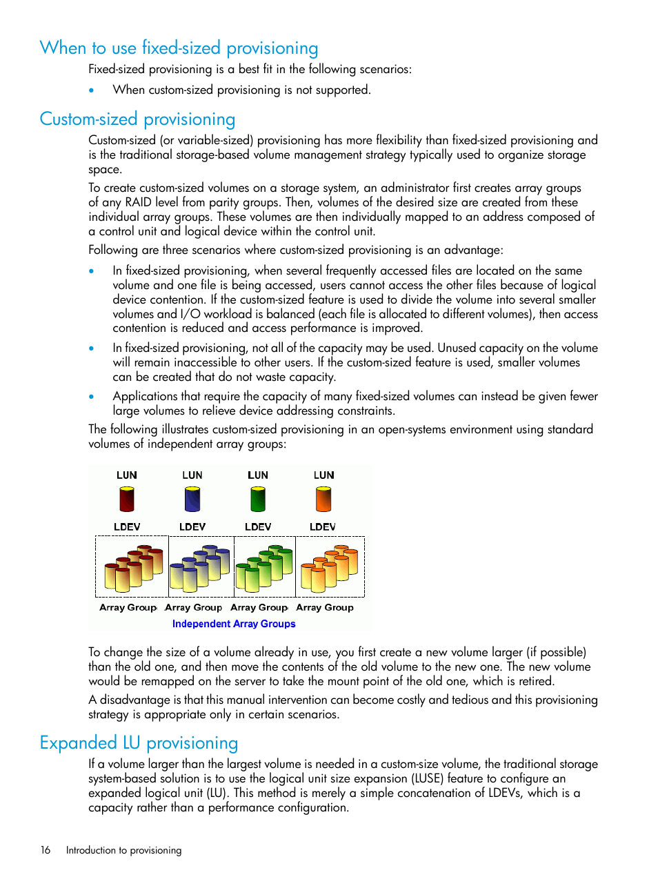 When to use fixed-sized provisioning, Custom-sized provisioning, Expanded lu provisioning | HP XP P9500 Storage User Manual | Page 16 / 438